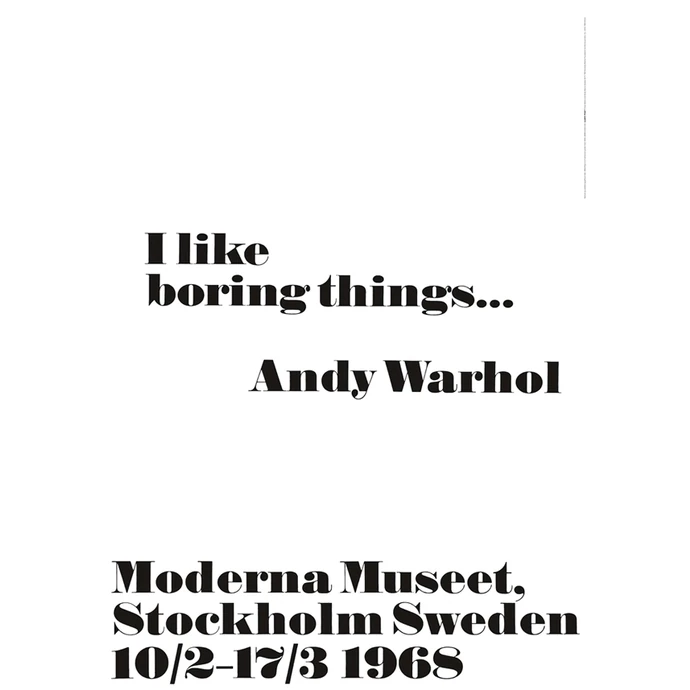 Andy Warhol / Plakát Andy Warhol - I like boring things